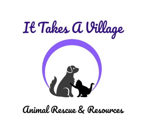 It Takes A Village Animal Rescue & Resources