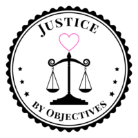 Justice By Objectives Justice By Objectives