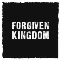Forgiven Kingdom